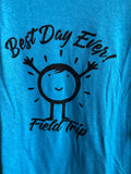 Spirit Day/Field Trip "Best Day Ever" Unisex Logo-T with Bling